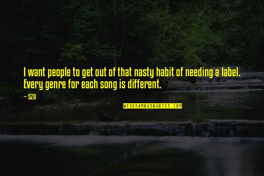 I Would Rather Spend One Lifetime With You Quote Quotes By SZA: I want people to get out of that