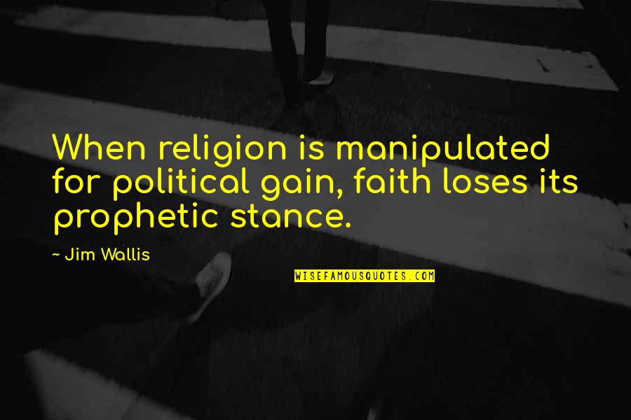Icecap Battery Quotes By Jim Wallis: When religion is manipulated for political gain, faith