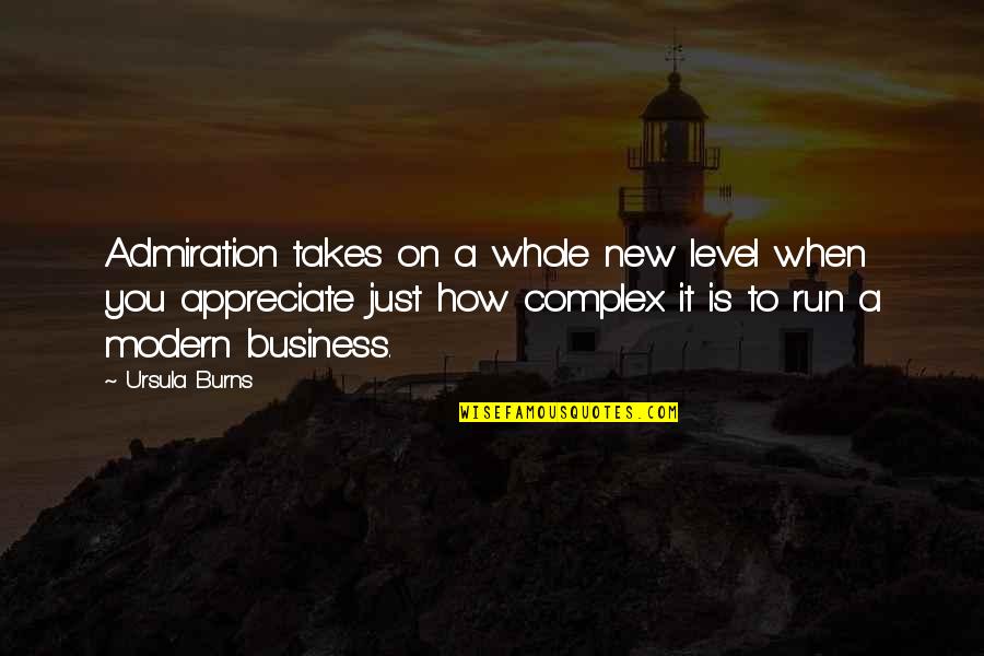Iching 62 Quotes By Ursula Burns: Admiration takes on a whole new level when Iching 62 Quotes By Ursula Burns: Admiration takes on a whole new level when