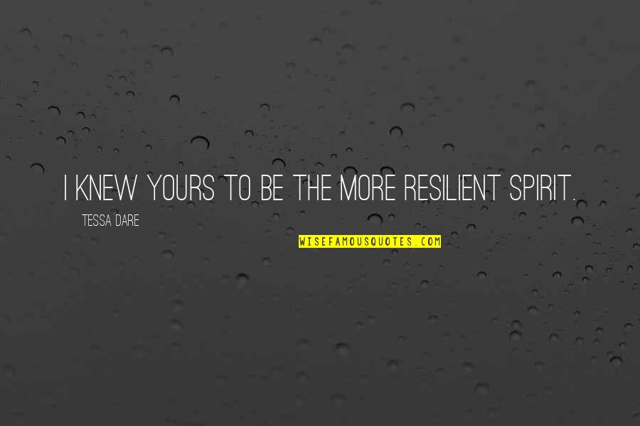 Iconographic Hand Quotes By Tessa Dare: I knew yours to be the more resilient Iconographic Hand Quotes By Tessa Dare: I knew yours to be the more resilient