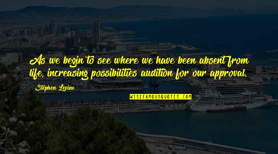 Iconosquare Instagram Quotes By Stephen Levine: As we begin to see where we have Iconosquare Instagram Quotes By Stephen Levine: As we begin to see where we have