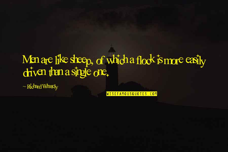 Id Card Funny Quotes By Richard Whately: Men are like sheep, of which a flock