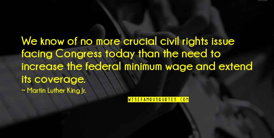 Iddingsite Quotes By Martin Luther King Jr.: We know of no more crucial civil rights Iddingsite Quotes By Martin Luther King Jr.: We know of no more crucial civil rights