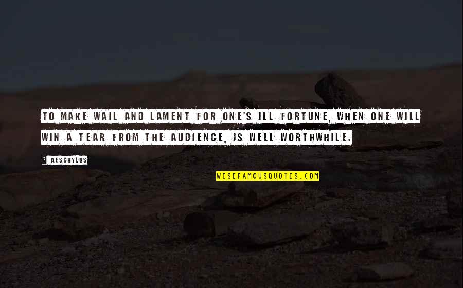 Identifiable Health Quotes By Aeschylus: To make wail and lament for one's ill Identifiable Health Quotes By Aeschylus: To make wail and lament for one's ill