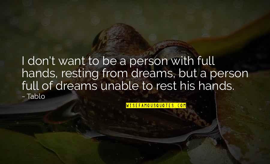 Idols In Bible Quotes By Tablo: I don't want to be a person with