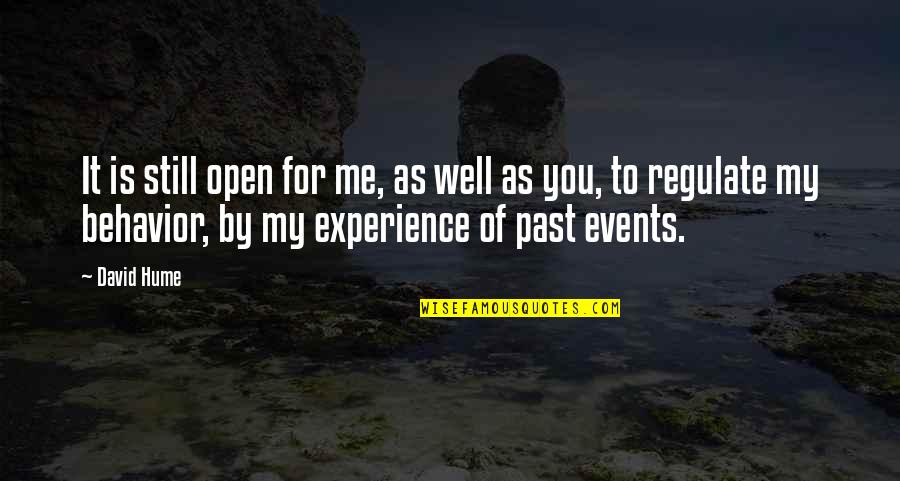 If We Dont Learn From The Past Quotes By David Hume: It is still open for me, as well