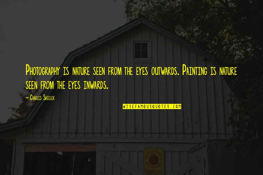 If You Had Me And Lost Me Quotes By Charles Sheeler: Photography is nature seen from the eyes outwards.