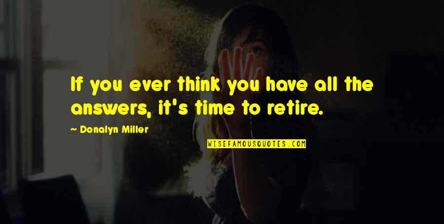 If You Have Time Quotes By Donalyn Miller: If you ever think you have all the