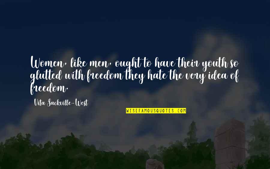 Igi 2 Quotes By Vita Sackville-West: Women, like men, ought to have their youth Igi 2 Quotes By Vita Sackville-West: Women, like men, ought to have their youth