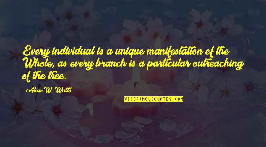 Ihara Quotes By Alan W. Watts: Every individual is a unique manifestation of the Ihara Quotes By Alan W. Watts: Every individual is a unique manifestation of the