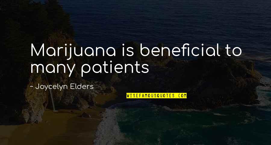 Iheanacho Fifa Quotes By Joycelyn Elders: Marijuana is beneficial to many patients