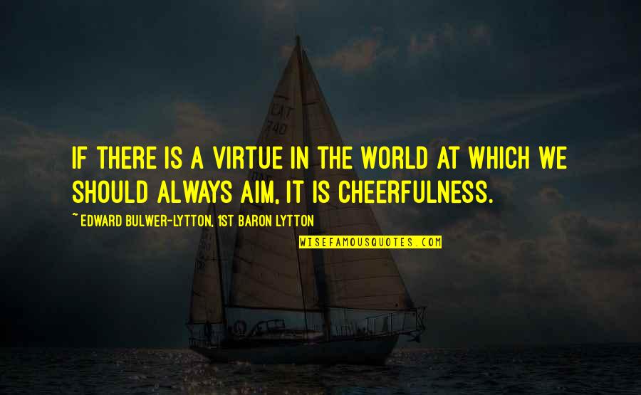Ikea Inspirational Quotes By Edward Bulwer-Lytton, 1st Baron Lytton: If there is a virtue in the world Ikea Inspirational Quotes By Edward Bulwer-Lytton, 1st Baron Lytton: If there is a virtue in the world