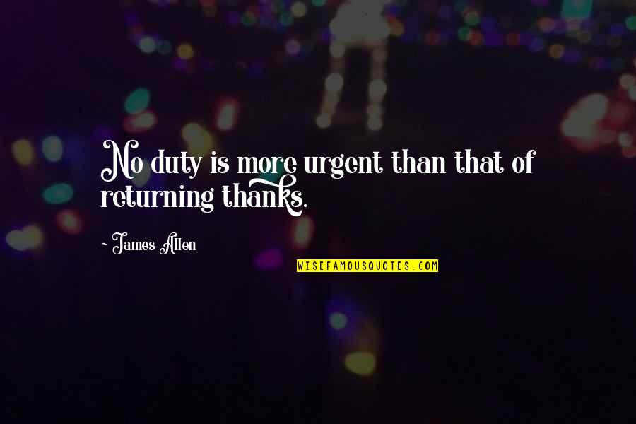 Illustrated Inspirational Quotes By James Allen: No duty is more urgent than that of