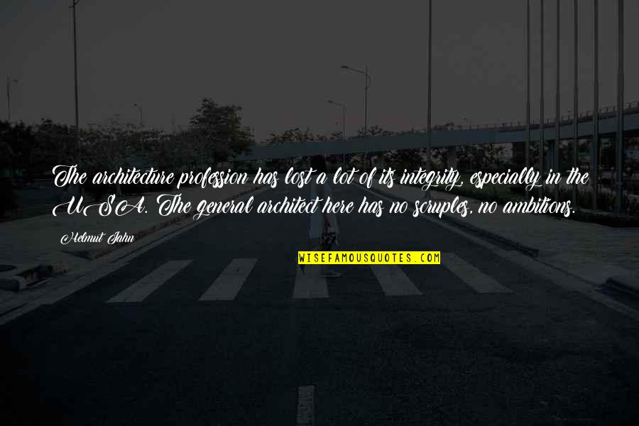 Iluminacion Espiritual Quotes By Helmut Jahn: The architecture profession has lost a lot of