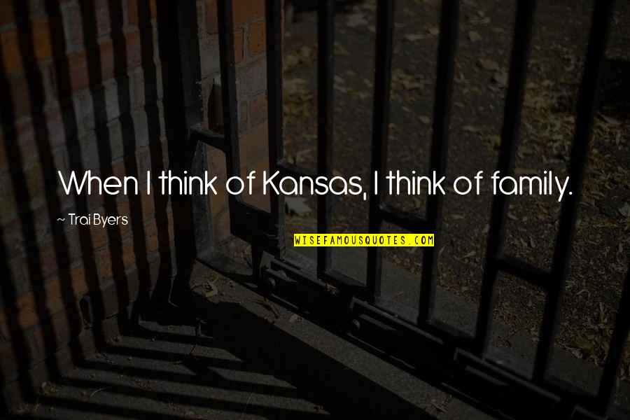 Ilya Bryzgalov Quotes By Trai Byers: When I think of Kansas, I think of Ilya Bryzgalov Quotes By Trai Byers: When I think of Kansas, I think of