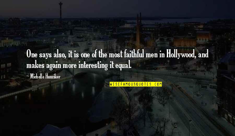 Im A Damsel Im In Distress Quote Quotes By Michelle Hunziker: One says also, it is one of the