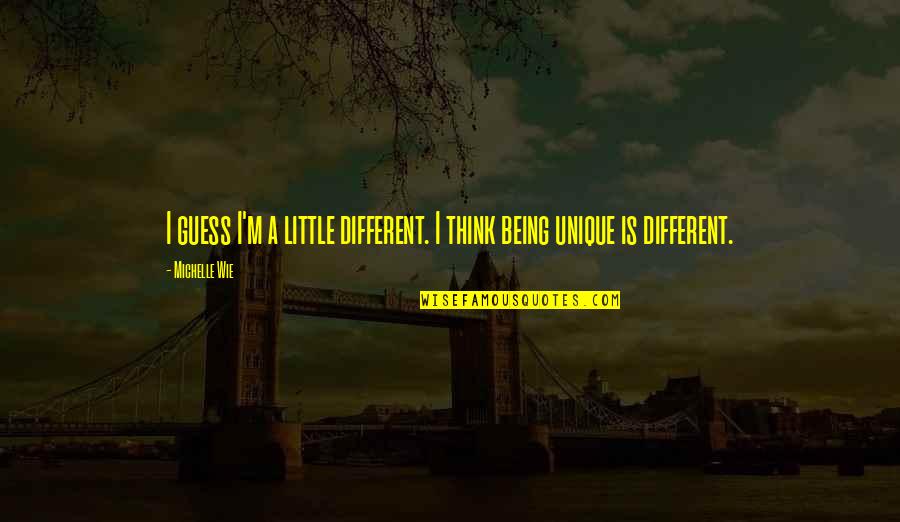 I'm Losing Hope Quotes By Michelle Wie: I guess I'm a little different. I think I'm Losing Hope Quotes By Michelle Wie: I guess I'm a little different. I think