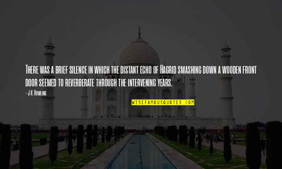 I'm Scared To Trust You Again Quotes By J.K. Rowling: There was a brief silence in which the