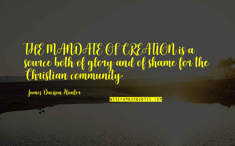 Images For Funny Birthday Quotes By James Davison Hunter: THE MANDATE OF CREATION is a source both