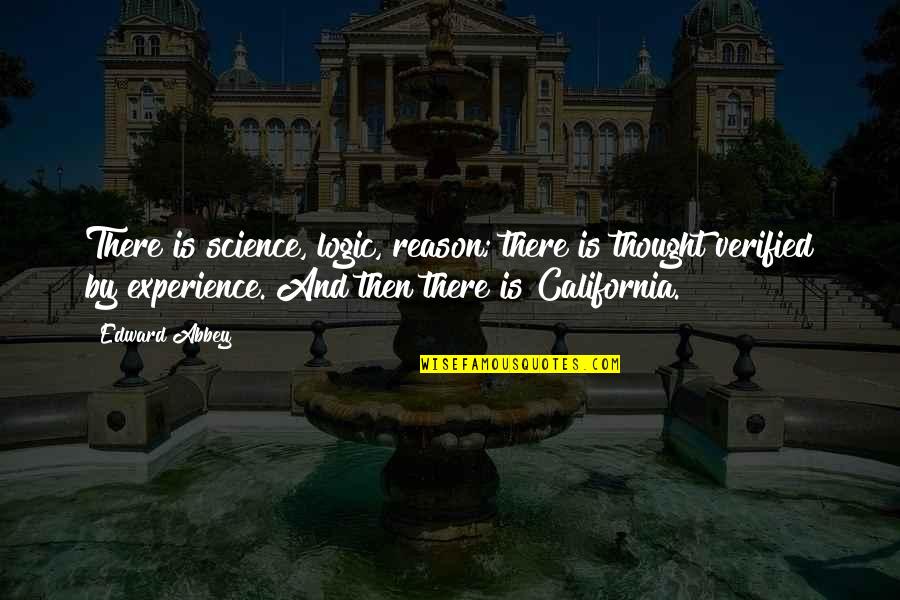Images For Marriage Quotes By Edward Abbey: There is science, logic, reason; there is thought Images For Marriage Quotes By Edward Abbey: There is science, logic, reason; there is thought