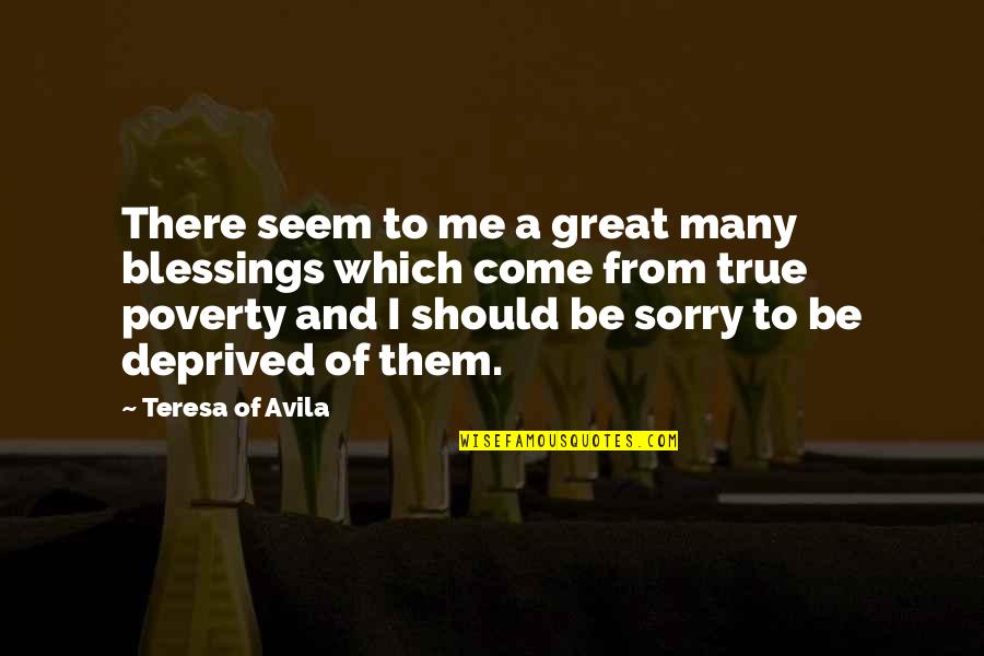 Images Nlp Quotes By Teresa Of Avila: There seem to me a great many blessings