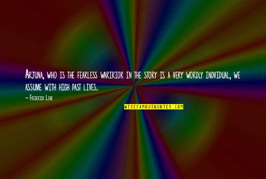 Images Of Birthday Quotes By Frederick Lenz: Arjuna, who is the fearless waririor in the Images Of Birthday Quotes By Frederick Lenz: Arjuna, who is the fearless waririor in the
