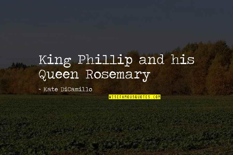 Images Of Classroom With Quotes By Kate DiCamillo: King Phillip and his Queen Rosemary