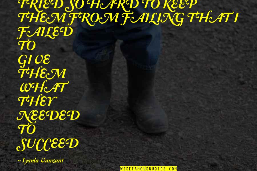 Images Of Pastor Appreciation Quotes By Iyanla Vanzant: TRIED SO HARD TO KEEP THEM FROM FAILING Images Of Pastor Appreciation Quotes By Iyanla Vanzant: TRIED SO HARD TO KEEP THEM FROM FAILING