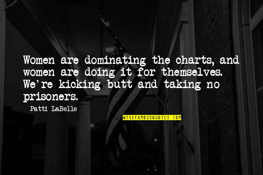 Images With Words For Passion Man And Woman Quotes By Patti LaBelle: Women are dominating the charts, and women are Images With Words For Passion Man And Woman Quotes By Patti LaBelle: Women are dominating the charts, and women are