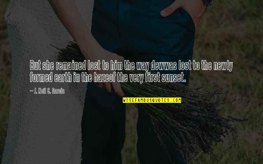 Imaginaryland Quotes By J. Neil C. Garcia: But she remained lost to him the way Imaginaryland Quotes By J. Neil C. Garcia: But she remained lost to him the way