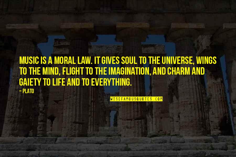 Imagination And Music Quotes By Plato: Music is a moral law. It gives soul