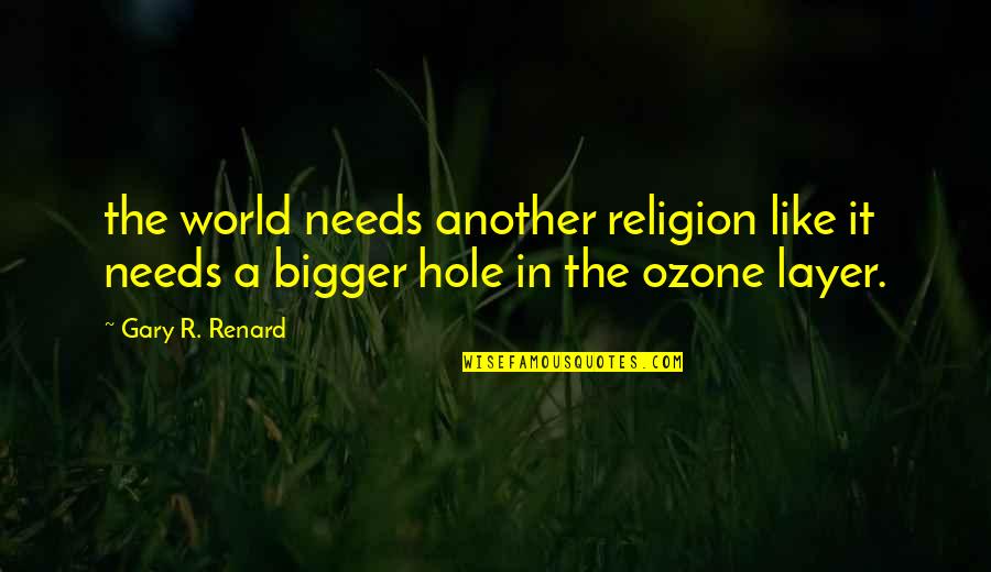 Imagines Dragons Quotes By Gary R. Renard: the world needs another religion like it needs