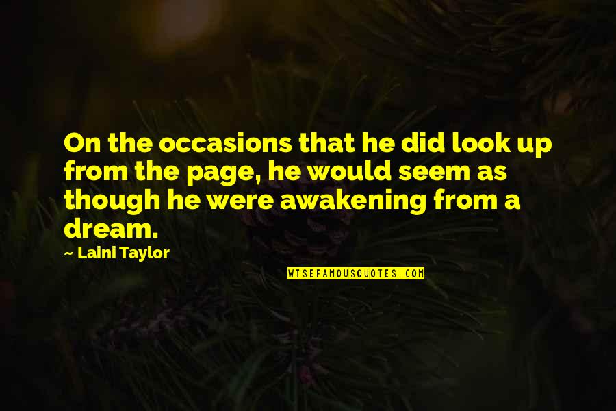 Imaginit Construction Quotes By Laini Taylor: On the occasions that he did look up