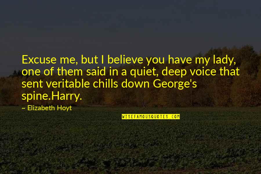 Imanager Quotes By Elizabeth Hoyt: Excuse me, but I believe you have my