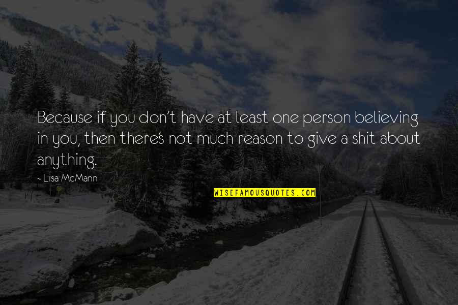 Imitation Sincerest Form Of Flattery Quote Quotes By Lisa McMann: Because if you don't have at least one Imitation Sincerest Form Of Flattery Quote Quotes By Lisa McMann: Because if you don't have at least one