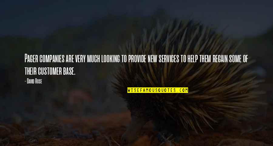 Immaculada Cebu Quotes By David Rose: Pager companies are very much looking to provide