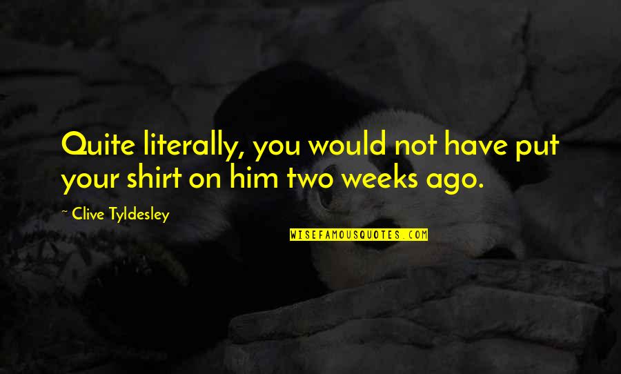 Imperatives Worksheet Quotes By Clive Tyldesley: Quite literally, you would not have put your Imperatives Worksheet Quotes By Clive Tyldesley: Quite literally, you would not have put your