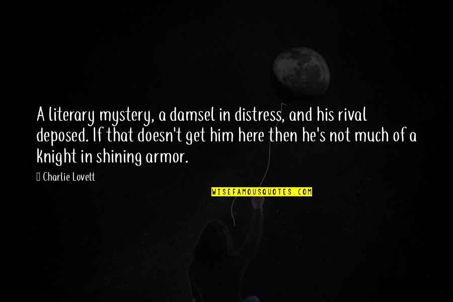 Imperfection And Flaws Quotes By Charlie Lovett: A literary mystery, a damsel in distress, and