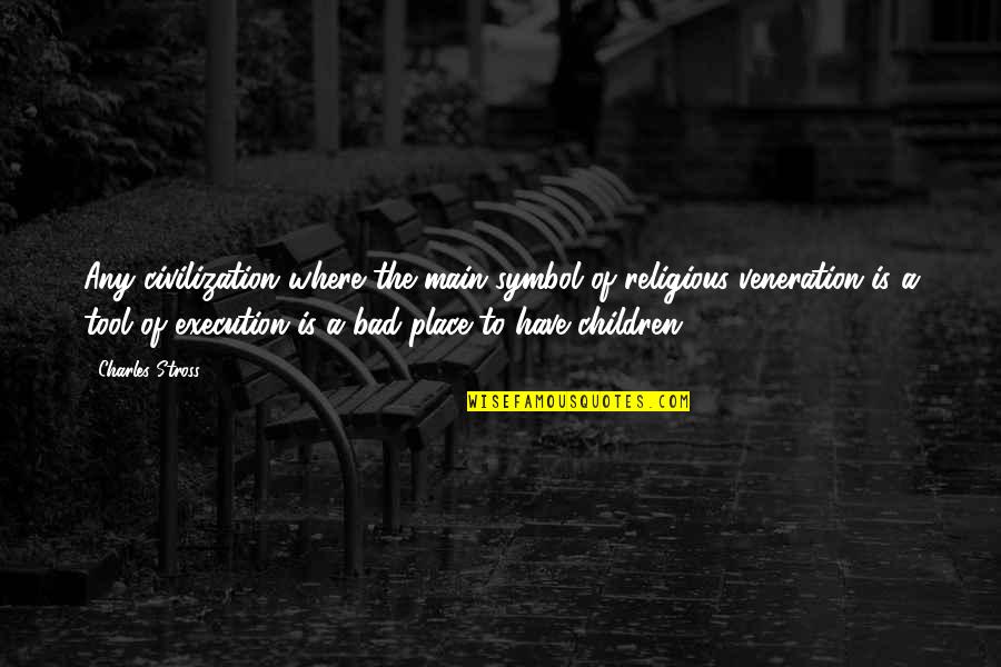Implausibility Of Wildebeest Quotes By Charles Stross: Any civilization where the main symbol of religious Implausibility Of Wildebeest Quotes By Charles Stross: Any civilization where the main symbol of religious