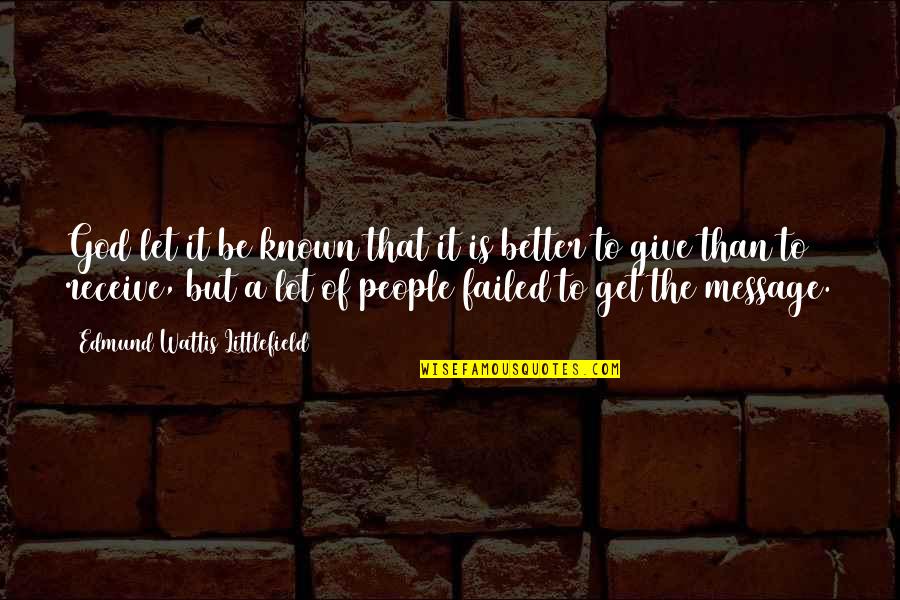 Importance Of Internet Quotes By Edmund Wattis Littlefield: God let it be known that it is Importance Of Internet Quotes By Edmund Wattis Littlefield: God let it be known that it is