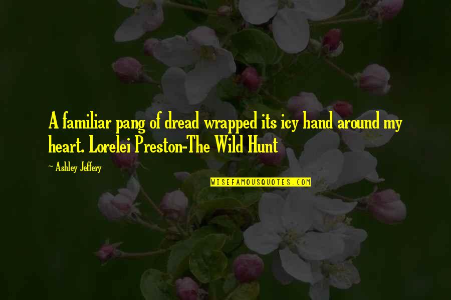 Importance Of Law Quotes By Ashley Jeffery: A familiar pang of dread wrapped its icy Importance Of Law Quotes By Ashley Jeffery: A familiar pang of dread wrapped its icy