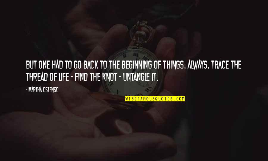 Importance Of Sports Quotes By Martha Ostenso: But one had to go back to the Importance Of Sports Quotes By Martha Ostenso: But one had to go back to the