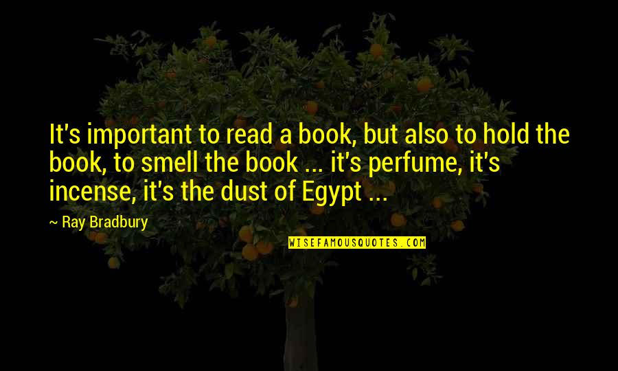 Important Book Quotes By Ray Bradbury: It's important to read a book, but also Important Book Quotes By Ray Bradbury: It's important to read a book, but also