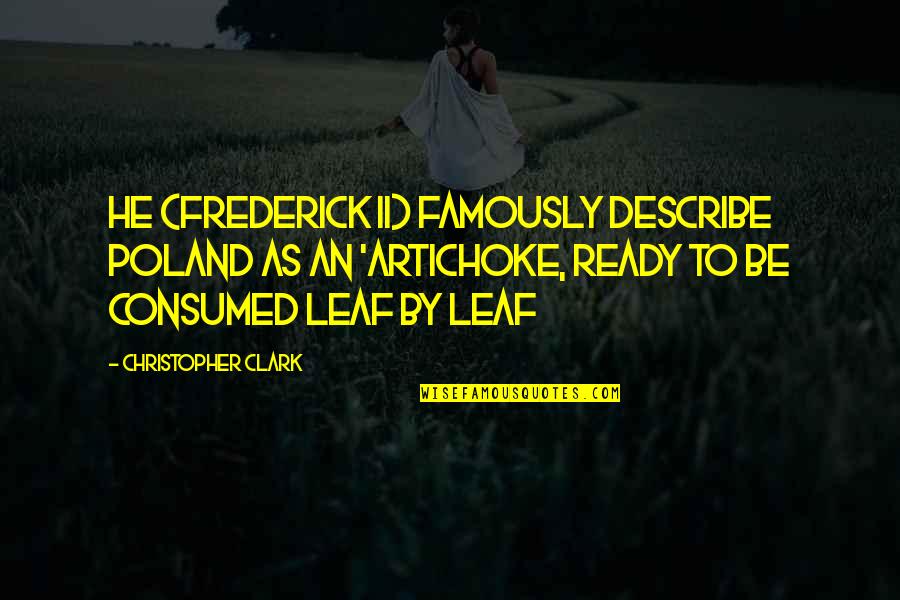 Important Okonkwo Quotes By Christopher Clark: He (Frederick II) famously describe Poland as an Important Okonkwo Quotes By Christopher Clark: He (Frederick II) famously describe Poland as an