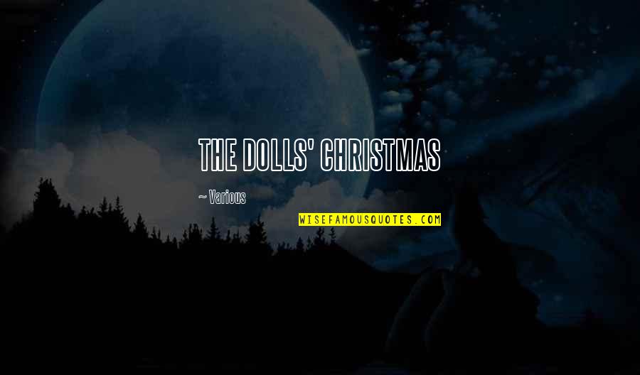 Importunately Quotes By Various: THE DOLLS' CHRISTMAS