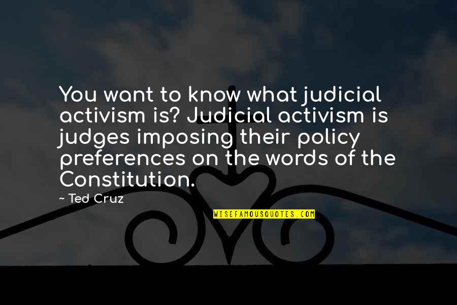 Imposing Quotes By Ted Cruz: You want to know what judicial activism is?