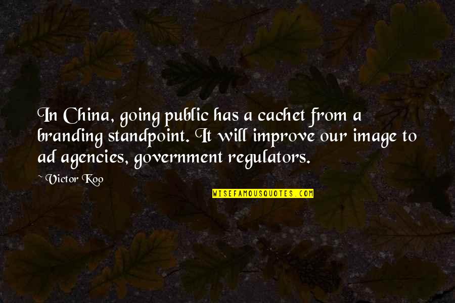 Improve Our Quotes By Victor Koo: In China, going public has a cachet from