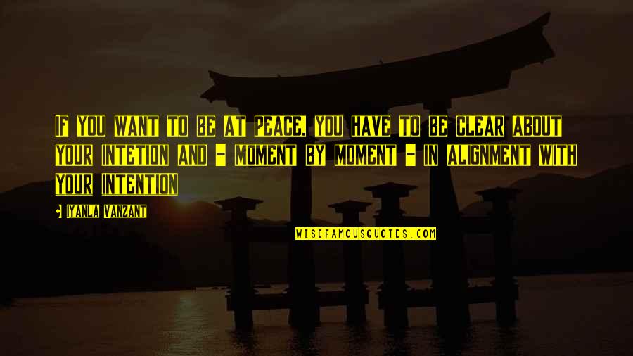 Improvisando Uma Quotes By Iyanla Vanzant: If you want to be at peace, you Improvisando Uma Quotes By Iyanla Vanzant: If you want to be at peace, you