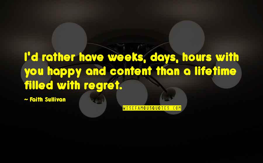 Imvu Download Quotes By Faith Sullivan: I'd rather have weeks, days, hours with you Imvu Download Quotes By Faith Sullivan: I'd rather have weeks, days, hours with you