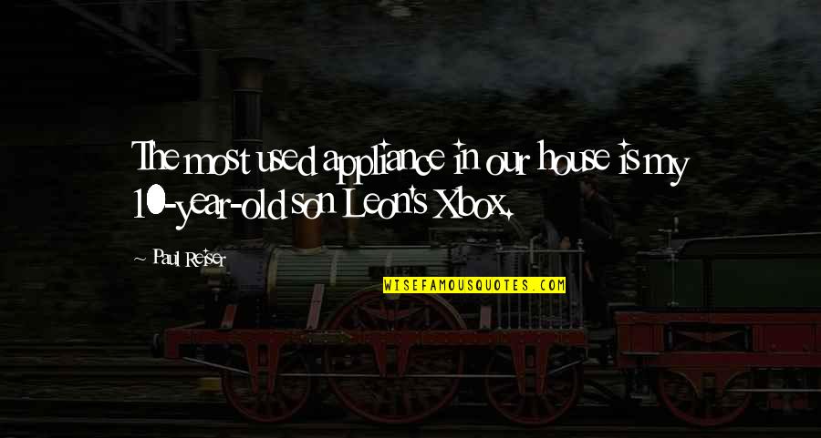 In Our House Quotes By Paul Reiser: The most used appliance in our house is